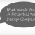 What You Should Ask A Potential Web Design Company